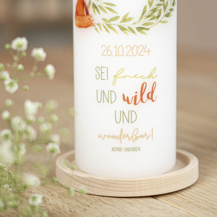 Taufkerze Fuchs Sei frech und wild und wunderbar
